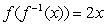 <strong>Find the inverse function informally . Verify that and </strong> A) , , B) , , C) , , D) , , E) , ,