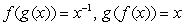 <strong>Show that and are functions by using the definition of inverse functions. </strong> A) B) C) D) E)