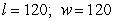 <strong>The sum of the length l and the width w of a rectangular region is 240 meters. Find the dimensions that produce the greatest area.</strong> A) B) C) D) E)