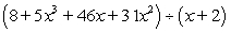 <strong>Use synthetic division to divide. </strong> A) B) C) D) E)