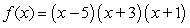 <strong>Using the factors and , find the remaining factor(s) of and write the polynomial in fully factored form.</strong> A) B) C) D) E)