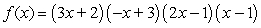<strong>Using the factors and , find the remaining factor(s) of and write the polynomial in fully factored form.</strong> A) B) C) D) E)