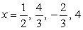 <strong>Find all the rational zeros of the function .</strong> A) B) C) D) E)