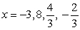 <strong>Find all the rational zeros of the function .</strong> A) B) C) D) E)