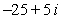 <strong>Simplify and write the answer in standard form.</strong> A) B) C) D) E)