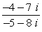 <strong>Write the following expression as a complex number in standard form. </strong> A) B) C) D) E)