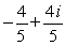 <strong>Simplify and write the answer in standard form.</strong> A) B) C) D) E)
