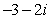 <strong>Plot the complex number below. </strong> A) B) C) D) E)