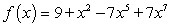 <strong>Determine the number of zeros of the polynomial function below. </strong> A)6 B)8 C)3 D)7 E)5