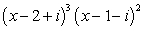 <strong>Write as a product of linear factors given that and are zeros of the polynomial.</strong> A) B) C) D) E)