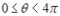 <strong>Find an interval for \theta for which the graph is traced only once. </strong> A) B) C) D) E)