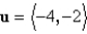 Given vectors   and   determine the quantity indicated below.  