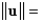 <strong>Use the dot product to find the magnitude of u if </strong> A) B) C) D) E)