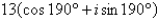 <strong>Perform the operation shown below and leave the result in trigonometric form. </strong> A) B) C) D) E)