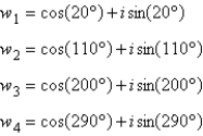 <strong>Find the fourth roots of Write the roots in trigonometric form.</strong> A) B) C) D) E)