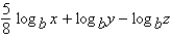 <strong>Assume that x, y, z and b are positive numbers. Use the properties of logarithms to write the expression in terms of the logarithms of x, y, and z.</strong> A) B) C) D) E)