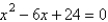 <strong>Find two quadratic equations having the following solutions. </strong> A) ; B) ; C) ; D) ; E) ;