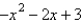 Determine the intervals on which the following polynomial is entirely negative and those on which it is entirely positive.  