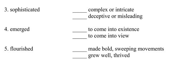 Read the sentences, which are all from Cahokia: Mirror of the Cosmos by Sally A.Kitt Chappell.Then select the dictionary definition that best fits the word as used in the sentence. Yet without the wheel, beasts of burden, or metal working, their stratified society fostered widespread commerce, refined artistic expression, and monumental architecture. At the beginning of the second millennium, a civilization more sophisticated and powerful than any other in the Western Hemisphere north of Mexico emerged and flourished in the Midwest. From the top of Monks Mound the horizon of the wide world beyond forms a perfect circle. At dawn the rising sun embraces the cosmos with an arc of gold, a reminder of the past once cradled in this land on the broad shores of the Mississippi. At the turn of the millennium, about A.D.1050, the population of Cahokia and its environs was larger than that of London.
