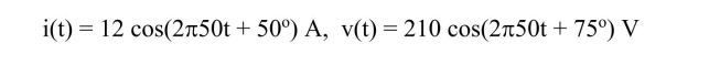 the power instantaneous p(t) on the element when the current i(t) through the element from positive terminal to negative terminal and voltage v(t) across the element are given by