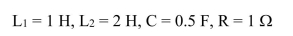 Assume in the circuit shown below. Find the transfer function