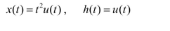 Find the convolution y(t) of x(t) and h(t); that is,