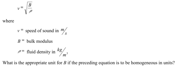 The speed of sound in a fluid can be calculated using the following equation: