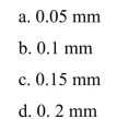 A roll of aluminum foil from the grocery store is 30 cm wide by 25 m long (if you unroll it). If the roll of foil has a mass of 3 kg and the density of aluminum is , what is the Thickness of the aluminum foil?