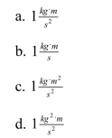 One Newton is equal to