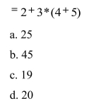 If you were to type the following into a cell, what would be the result in Excel?