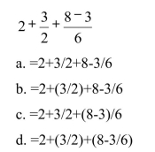 Which is the correct way to enter the following mathematical operation into Excel?