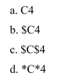 Which of the following is the correct entry for a relative cell reference?
