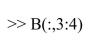 The following matrices have already been defined in MATLAB: