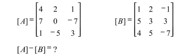 Perform the following operations on the given matrices: