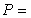 The absolute pressure of a fluid point at a certain depth can be calculated using the following equation:   where   absolute pressure of the fluid     atmospheric pressure     density of fluid   gravitational acceleration,     depth of the point below the fluid surface   What is the appropriate unit for   if the preceding equation is to be homogeneous in units?<div style=padding-top: 35px> 