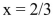 <strong>If you define , and then type format bank, how will the value of x be displayed?</strong> A) x = 0.66666666667 B) x = 0.6667 C) x = 0.67 D) x