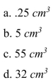 A certain unsharpened cylindrical #2 pencil is entimeters in diameter and 25 centimeters long. What is the pencil's volume?