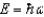 <strong>The ground state energy of a harmonic oscillator is:</strong> A) B) C) D)E = 0 E)