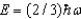 <strong>The ground state energy of a harmonic oscillator is:</strong> A) B) C) D)E = 0 E)