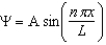 The wave function for a particle in a one-dimensional box is .Which statement is correct?