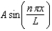 <strong>When U(x) is infinitely large elsewhere, the wave function of a particle restricted to the region 0 < x < L where U(x) = 0, may have the form \Psi (x) =</strong> A) B) C)Aen \pi x / L. D) E)
