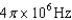 <strong>An atomic level has a lifetime, of.What is the linewidth, , of this level? </strong> A) B) C) D) E)