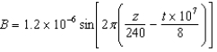 <strong>The magnetic field of a plane-polarised electromagnetic wave moving in the z-direction is given by in SI units.What is the frequency of the wave? </strong> A)500 MHz B)250 kHz C)1.25 MHz D)10 mHz E)300 MHz