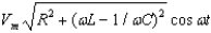 <strong>If the input to an RLC series circuit is V = Vm cos \omega t, then the current in the circuit is:</strong> A)cos \omega t B) C) D) E)
