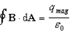 <strong>Gauss's Law states that the net electric flux, , through any closed surface is proportional to the charge enclosed: .The analogous formula for magnetic fields is: </strong> A) B) C) D) E)