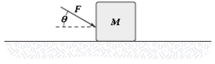 <strong>A block is pushed across a horizontal surface by the force shown. If the coefficient of kinetic friction between the block and the surface is 0.30, F = 20 N, θ = 30°, and M = 3.0 kg, what is the magnitude of the acceleration of the block? </strong> A)2.8 m/s<sup>2</sup> B)2.3 m/s<sup>2</sup> C)1.8 m/s<sup>2</sup> D)3.3 m/s<sup>2</sup> E)5.4 m/s<sup>2</sup>
