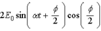 <strong>The superposition of two waves E1 = E0 sin(ωt) and E2 = E0 sin(ωt + φ) arriving at the same point in space at the same time is E =</strong> A) . B)2E0 sin(ωt)cos(φ). C) . D) . E) .