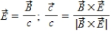 <strong>In an electromagnetic wave, 1) how are the electric and magnetic field directions related and 2) how is the direction of travel determined from their directions? (   is the velocity of the light wave.)</strong> A).   . B).   C).   D).   E).   <div style=padding-top: 35px> 