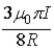 <strong>The segment of wire (total length including portions of incoming and outgoing wire = 6R) is formed into the shape shown and carries a current I. What is the magnitude of the resulting magnetic field at the point P? </strong> A) B) C) D) E)
