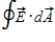 <strong>Gauss's Law states that the net electric flux, , through any closed surface is proportional to the charge enclosed: . The analogous formula for magnetic fields is:</strong> A) . B) . C) . D) . E) .